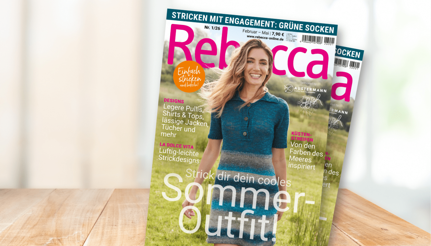Frühling auf den Nadeln: Rebecca Nr. 1/26 ist da! - ggh Wolle
